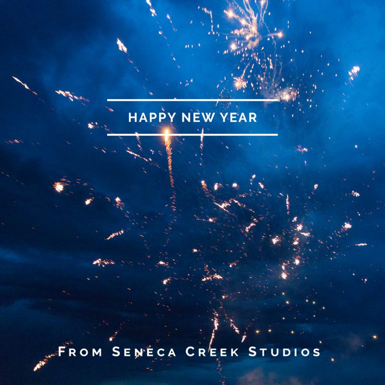 Happy New Year from Seneca Creek Studios!