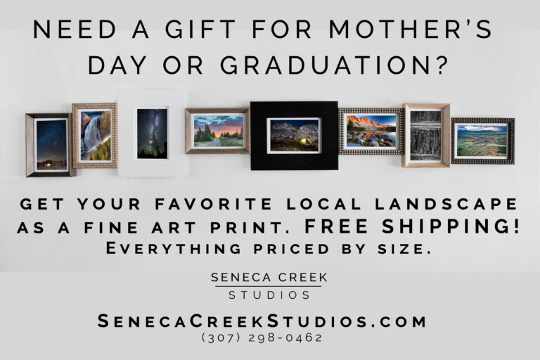 Need a gift for Mother’s Day or Graduation? Order Your Wyoming Landscape Photography Print and Gift Cards Today